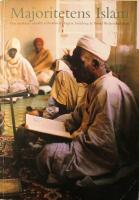 Majoritetens islam: Om muslimer utanf&ouml;r arabv&auml;rlden