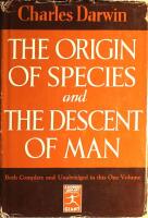 The Origin of Species and The Descent of Man