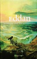 Eddan: De nordiska guda- och hj&auml;ltes&aring;ngerna