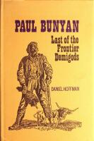 Paul Bunyan: Last of the Frontier Demigods