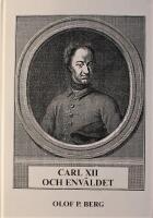 Carl XII och env&auml;ldet