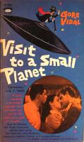 Visit to a Small Planet