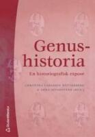 Genushistoria: En historiografisk expos&eacute;