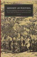 Minnet av Poltava: &Ouml;gonvittnesskildringar fr&aring;n Karl XII:s ryska f&auml;ltt&aring;g