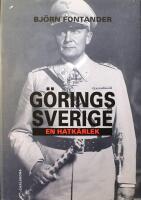 G&ouml;rings Sverige: En hatk&auml;rlek