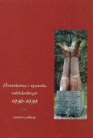 Svenskarna i spanska inb&ouml;rdeskriget 1936-1939