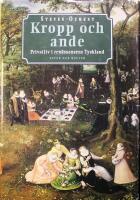 Kropp och ande: Privatliv i ren&auml;ssansens Tyskland