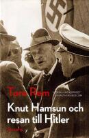 Knut Hamsun och resan till Hitler