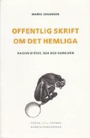 Offentlig skrift om det hemliga: Raison d'Etat, SOU och varulven