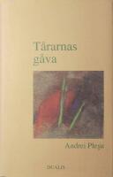 T&aring;rarnas g&aring;va: Ess&auml; om en minimoral