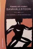 Klassisk och modern samh&auml;llsteori