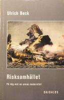 Risksamh&auml;llet: P&aring; v&auml;g mot en annan modernitet