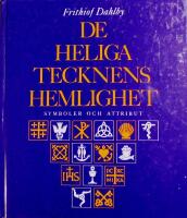 De heliga tecknens hemlighet: Symboler och attribut