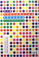 Din personliga f&auml;rgkod: S&aring; styr f&auml;rgerna ditt liv