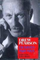 Drew Pearson: Diaries 1949-1959