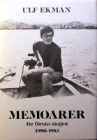 Memoarer: De f&ouml;rsta stegen 1950-1983