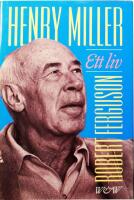 Henry Miller: Ett liv