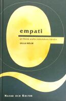 Empati: Att f&ouml;rst&aring; andra m&auml;nniskors k&auml;nslor