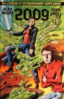 The League of Extraordinary Gentlemen: Century: 2009