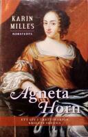 Agneta Horn: Ett liv i trettio&aring;riga krigets skugga