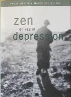 Zen - en v&auml;g ur depression
