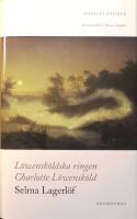 L&ouml;wensk&ouml;ldska ringen: Charlotte L&ouml;wensk&ouml;ld