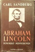 Abraham Lincoln: Demokrat &ndash; m&auml;nniskov&auml;n