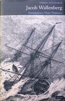 Jacob Wallenberg: Ostindiefarare &ndash; Pr&auml;st &ndash; F&ouml;rfattare