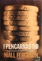 Pengarnas tid: Finansv&auml;rldens historia