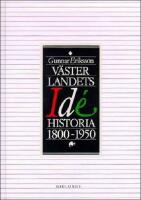 V&auml;sterlandets id&eacute;historia
