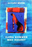 Ilona kommer med regnet