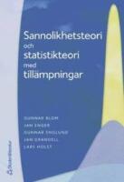 Sannolikhetsteori och statistikteori med till&auml;mpningar