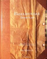 F&aring;gelhundar: Dressyr och jakt