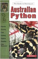 The Guide to Owning an Australian Python