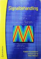 Signalbehandling + Signalbehandling &ndash; &Ouml;vningsbok