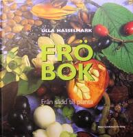 Fr&ouml;bok: Fr&aring;n s&aring;dd till planta