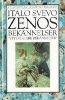 Zenos bek&auml;nnelser: Ytterligare bek&auml;nnelser