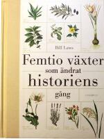 Femtio v&auml;xter som &auml;ndrat historiens g&aring;ng