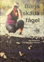 B&ouml;rja sk&aring;da f&aring;gel