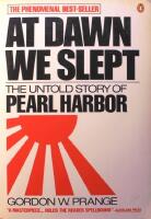 At Dawn We Slept: The Untold Story of Pearl Harbor