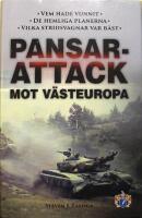 Pansarattack mot V&auml;steuropa: De hemliga planerna &ndash; Vilka stridsvagnar var b&auml;st?  &ndash; Vem hade vunnit?