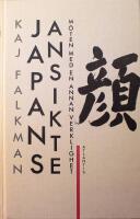 Japans ansikte: M&ouml;ten med en annan verklighet