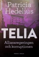 Telia: Alliansregeringen och korruptionen