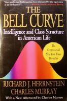 The Bell Curve: Intelligence and Class Structure in American Life