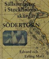 S&auml;llsamheter i Stockholms sk&auml;rg&aring;rd: S&ouml;dert&ouml;rn