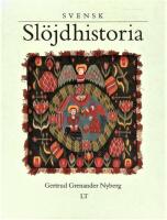 Svensk sl&ouml;jdhistoria