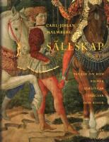 S&auml;llskap: Tankar om rum, ruiner, s&auml;rlingar, dueller och resor