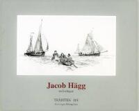 Jacob H&auml;gg: Teckningar av seglande fiskefartyg och milj&ouml;erna runt dem 