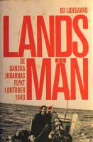 Landsm&auml;n: De danska judarnas flykt i oktober 1943