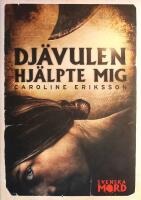 Dj&auml;vulen hj&auml;lpte mig